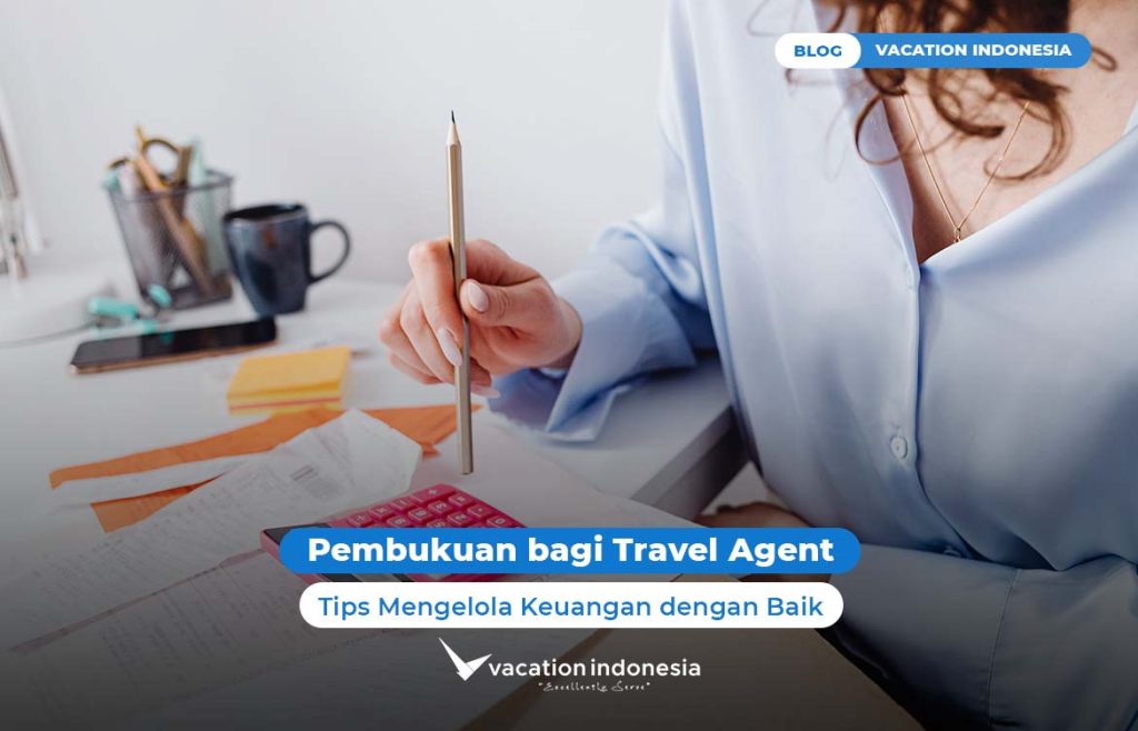 Pembukuan bagi Travel Agent