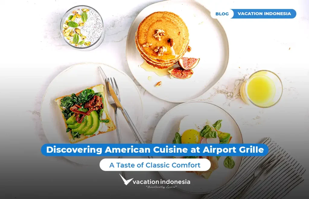 American Cuisine at Airport Grille