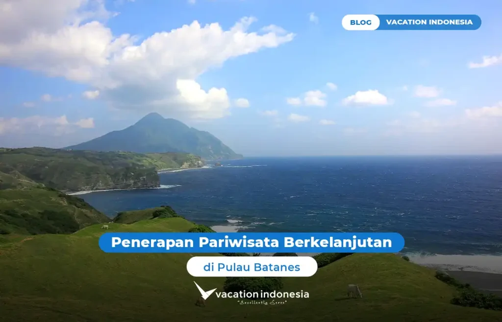 Penerapan Pariwisata Berkelanjutan