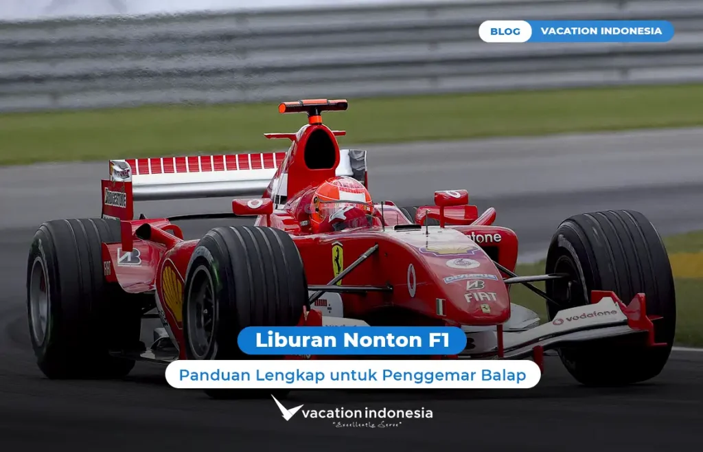 Liburan Nonton F1