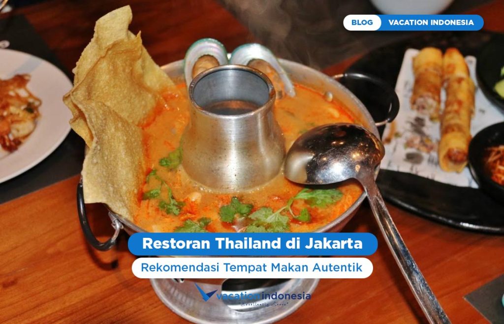 Restoran Thailand di Jakarta