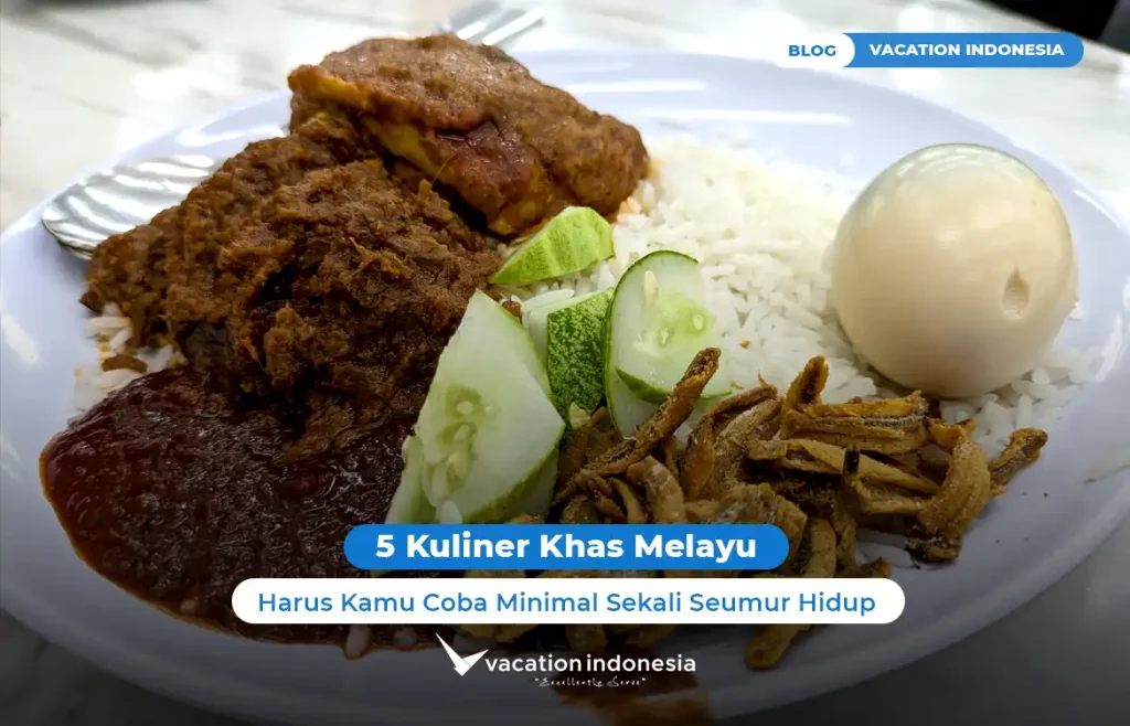 Kuliner Khas Melayu